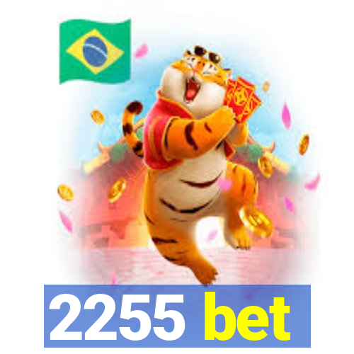 2255 bet